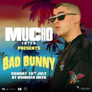 mucho-ibiza-bad-bunnY