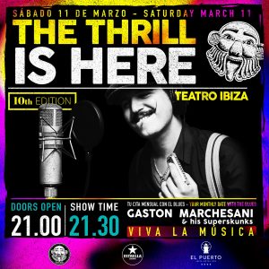 the-thrill-is-here-teatro-ibiza-2023