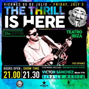 the-thrill-is-here-teatro-ibiza-05-jul-2024