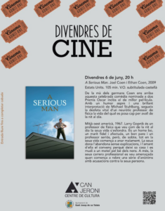 A Serious Man "A Serious Man" en Divendres de Cine