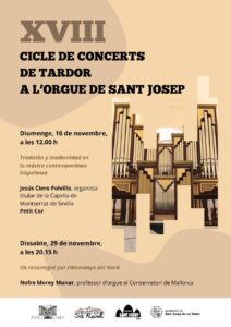XVIII Ciclo de Conciertos de Otoño en el Órgano de Sant Josep.