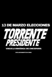 "Torrente, presidente", en la cartelera de Ibiza.