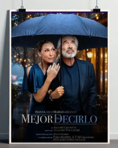 Cartel de Mejor no decirlo, con Imanol Arias y María Barranco, en Can Ventosa el 10 de octubre de 2026. Ibiza-Click.com.